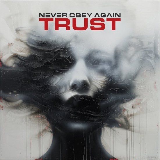 Trust Never Obey Again Trust (CD)