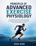 PRINCIPLES OF ADVANCED EXERCISE PHYSIOLOGY