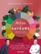 Atlas des saveurs: 1500 accords créatifs et des recettes inspirantes