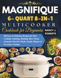 MAGNIFIQUE 6-QUART 8-EN-1 MULTICOOKER LIVRE DE CUISINE POUR DÉBUTANTS