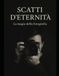 Scatti d’Eternità: la magia della fotografia