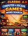 Classic Computer & Arcade Games Word Search: A Retro Puzzle Book Featuring Vintage Computer Games, Arcade Classics, Iconic Characters, and 70s–90s Gaming Nostalgia