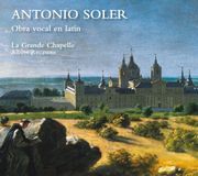 Outhere La Grande Chapelle, Albert Recasens - Soler: Vocal Works In Latin (CD)