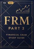 FRM Part 2 Study Guide: Exam Prep, Formula Sheet & Cram Notes for the Financial Risk Manager Certification