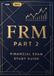 FRM Part 2 Study Guide: Exam Prep, Formula Sheet & Cram Notes for the Financial Risk Manager Certification
