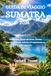 GUIDA DI VIAGGIO SUMATRA 2026