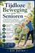 Tijdloze Bol Tijdloze Beweging voor Senioren