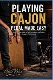 PLAYING Libri GmbH Playing Cajon Pedal Made Easy