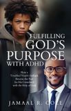 Fulfilling Bol Fulfilling God's Purpose with ADHD