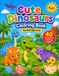 Cute Dinosaurs Coloring Book