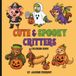 Cute & Spooky Critters Halloween Coloring Book