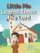 Little Pio Learns About the Lord