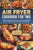 Air fryer Cookbook for Two