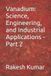 Vanadium: Science, Engineering, and Industrial Applications - Part 2 Paperback