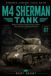 M4 Armored Legends M4 Sherman Tank Field Guide
