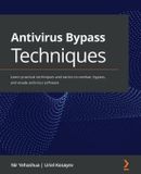 Antivirus Packt Publishing Limited Antivirus Bypass Techniques Paperback