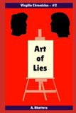 Art Virgilio Chronicles Art of Lies Paperback