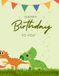 Happy Birthday to You: Amazing Dinosaurs: A Coloring Book for Little Hands - T-Rex, Triceratops, and More!