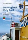 Der Schuenemann C.E. Der Weg nach Helgoland