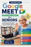Updated Libri GmbH Updated Google Meet Handbook for Seniors