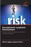 Zarz¿dzanie OmniScriptum SRL Zarządzanie ryzykiem finansowym