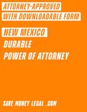 New Mexico Durable Power of Attorney (Save Money Legal)