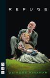 Refuge Nick Hern Books NHB Modern Plays: Refuge