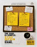 The Goal Is Simple, Stay Open and Stay Sane: Large Lined Notebook