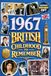 1967 A British Childhood to Remember