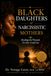 Black Daughters Of Narcissistic Mothers