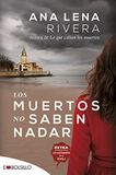 Los EMBOLSILLO Los muertos no saben nadar Paperback