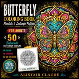 Butterfly Mandala & Zentangle Coloring Book for Adults