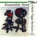 Sonic Rendezvous Niels Viggo Bentzon & Ensemble Nord - Play Bentzon (CD)