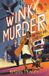 Bonnier Books UK Wink, Murder: a Bletchley Park Mystery Broché