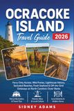 Ocracoke Island Travel Guide 2026