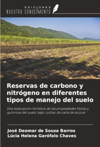 Reservas Ediciones Nuestro Conocimiento Reservas de carbono y nitrógeno en diferentes tipos de manejo del suelo
