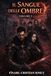IL SANGUE DELLE OMBRE – VOLUME 3