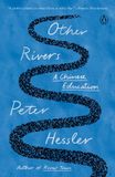 Other Penguin Usa Other Rivers: A Chinese Education