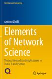 Elements Springer Elements of Network Science: Theory, Methods and Applications in Stata, R and Python