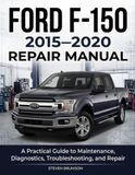Ford F-150 2015–2020 Repair Manual