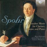 Brilliant Classics Spohr: Chamber Music for Clarinet, Soprano and Piano (CD)