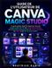 Guide Independently Published Guide de l'utilisateur de Canva Magic Studio
