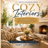 Cozy Interiors Adult Coloring Book