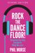 Rock Libri GmbH Rock The Dancefloor 2nd Edition