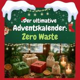 Der FlipFlop Der ultimative Adventskalender: Zero Waste