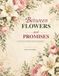 Between Flowers and Promises: A Christian Coloring Book for Women