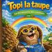 Topi la taupe: La découverte des couleurs