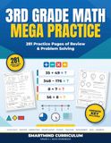 3RD GRADE MATH MEGA PRACTICE: 281 Practice Pages of Review & Problem Solving