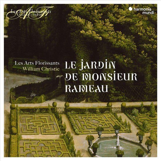 Les Arts Florissants William Christ Le Jardin De Monsieur Rameau - CD