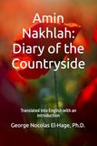 Amin Nakhlah: Diary of the Countryside